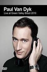 Paul Van Dyk - Live at Green Valley Brazil 2010