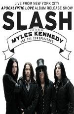 Slash: Apocalyptic Love Album Release - Live From New York City