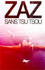 ZAZ - Live Tour: Sans Tsu Tsou