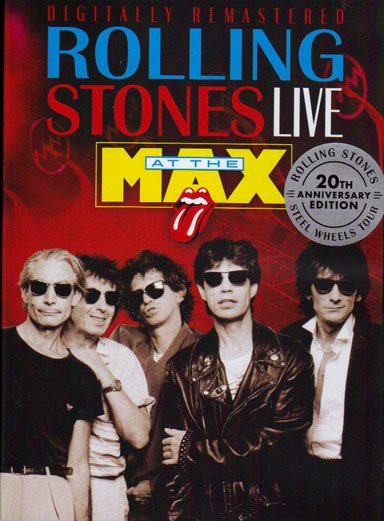 The Rolling Stones: Live At The Max