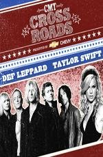 Def Leppard and Taylor Swift - CMT Crossroads