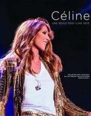 Celine... Une Seule Fois / Live