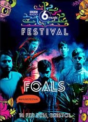 Foals - BBC 6 Music Festival