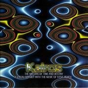 Steve Roach - Kairos: The Meeting Of Time And Destiny